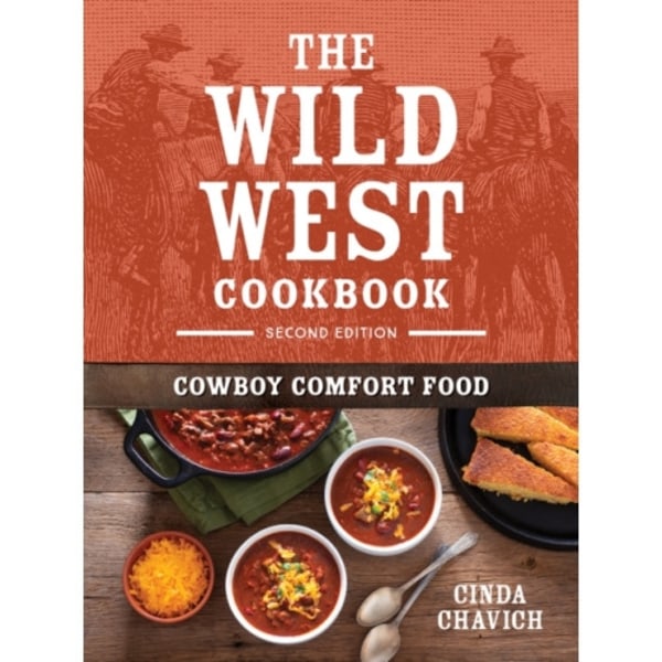 The Wild West Cookbook (häftad, eng)