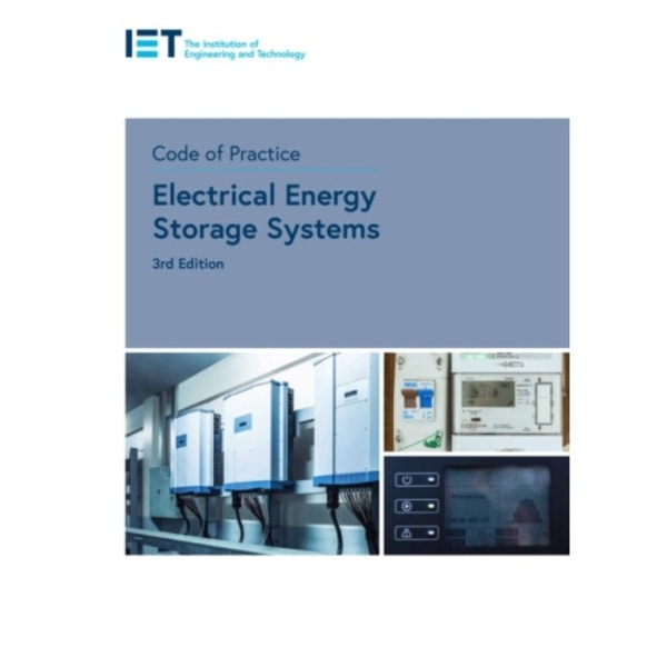 Code of Practice for Electrical Energy Storage Systems (häftad, eng)