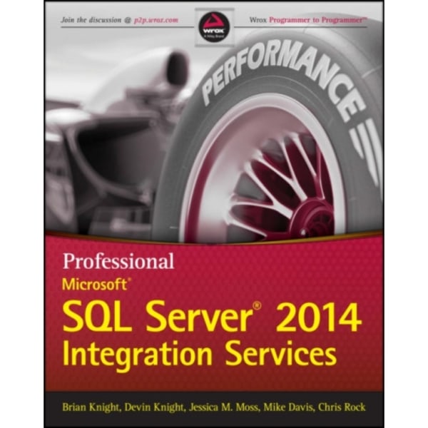 Professional Microsoft SQL Server 2014 Integration Services (häftad, eng)