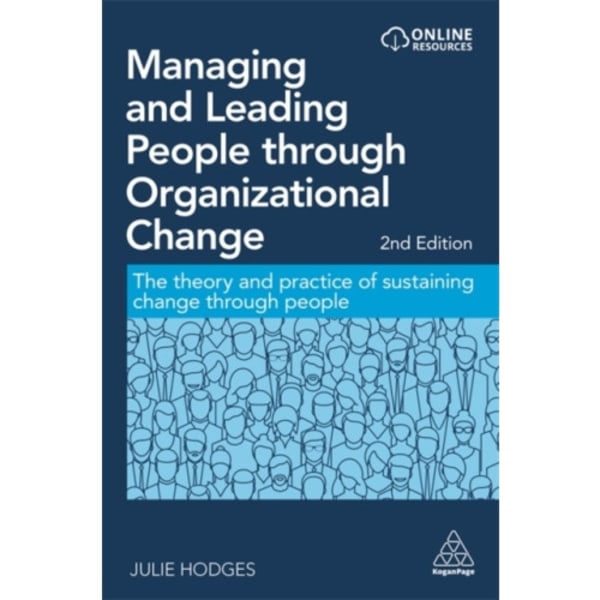 Managing and Leading People through Organizational Change (häftad, eng)