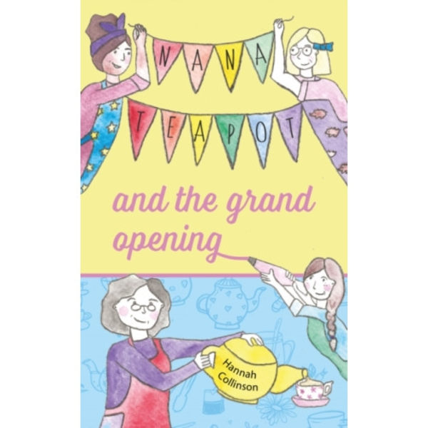 Nana Teapot and the Grand Opening (häftad, eng)