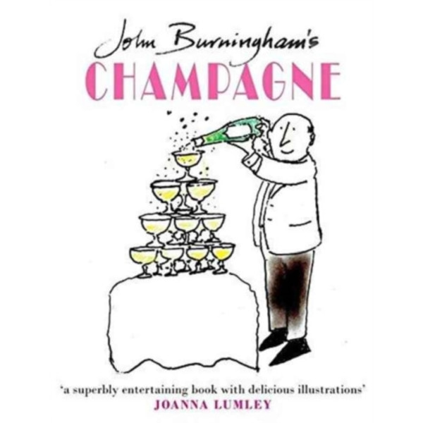 John Burningham's Champagne (inbunden, eng)
