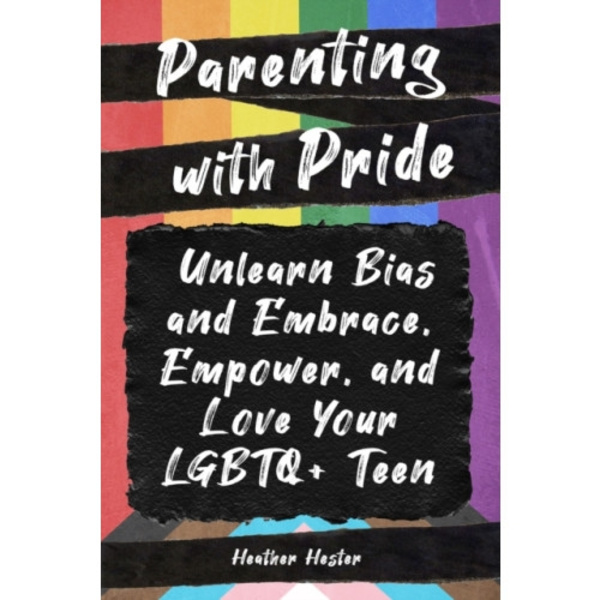 Parenting with Pride (häftad, eng)