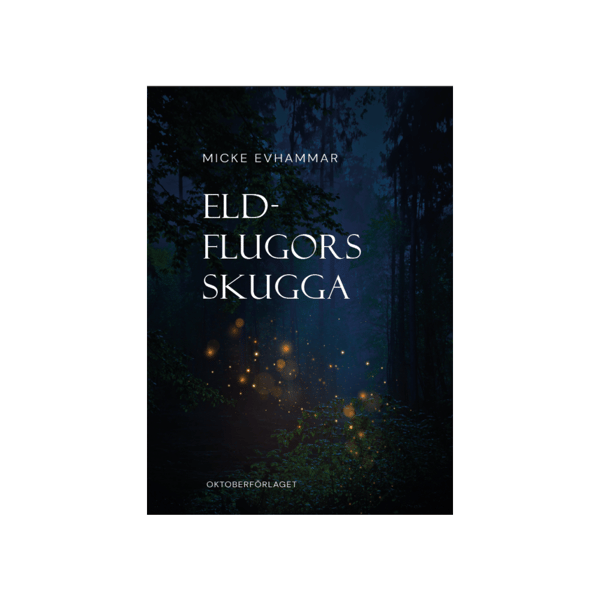 Eldflugors skugga (häftad)