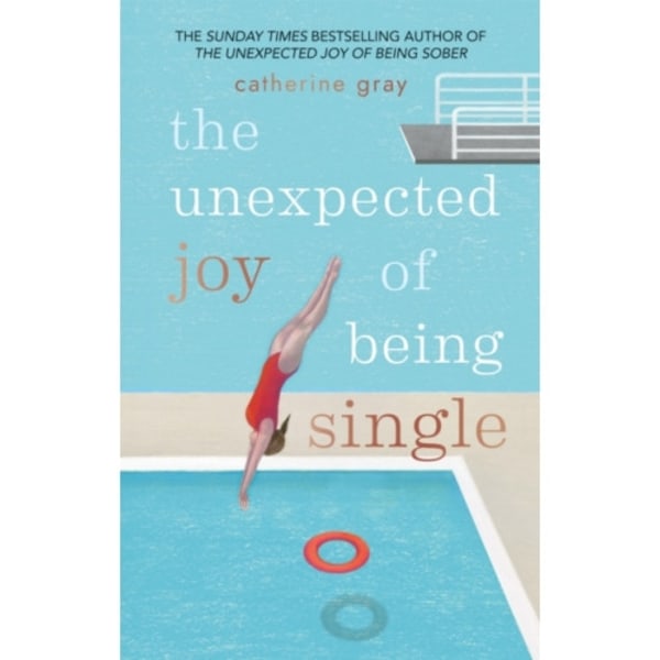 The Unexpected Joy of Being Single (häftad, eng)