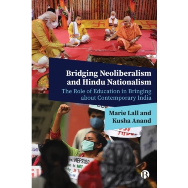 Bridging Neoliberalism and Hindu Nationalism (häftad, eng)