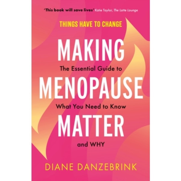 Making Menopause Matter (häftad, eng)