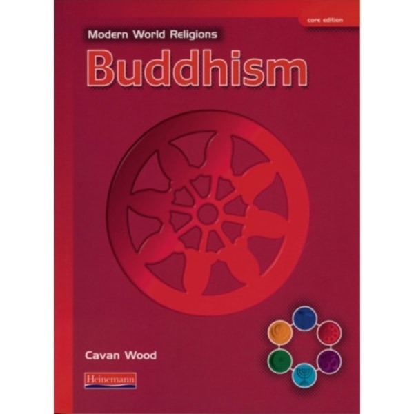 Modern World Religions: Buddhism Pupil Book Core (häftad, eng)