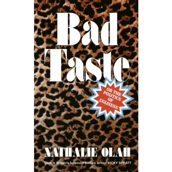 Bad Taste (inbunden, eng)