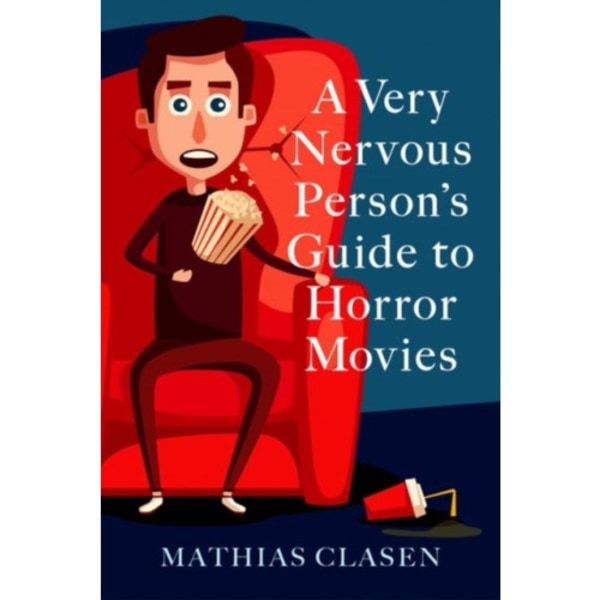A Very Nervous Person's Guide to Horror Movies (häftad, eng)