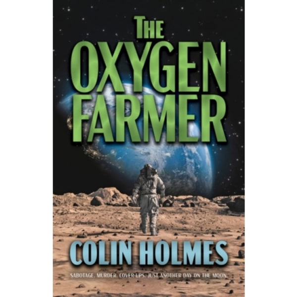 The Oxygen Farmer (inbunden, eng)