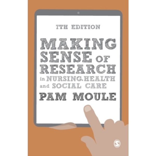 Making Sense of Research in Nursing, Health and Social Care (häftad, eng)