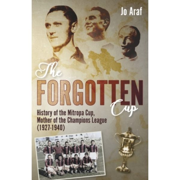The Forgotten Cup (inbunden, eng)