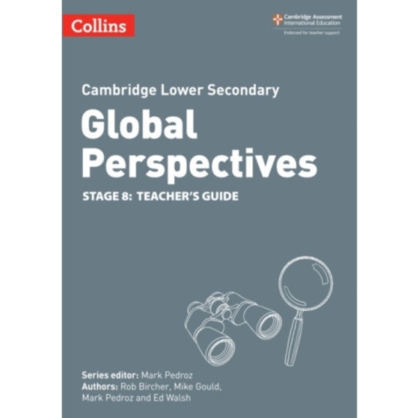 Cambridge Lower Secondary Global Perspectives Teacher's Guide: Stage 8 (häftad, eng)