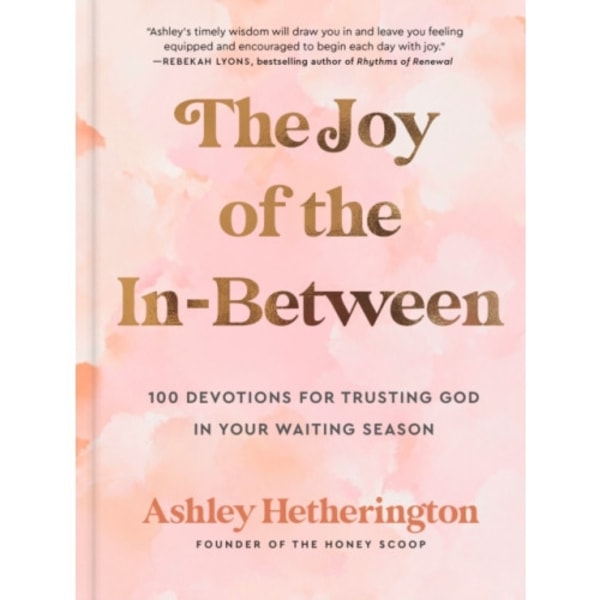 The Joy of the In-Between (inbunden, eng)