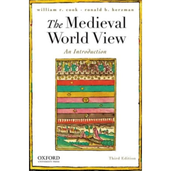 The Medieval World View (häftad, eng)