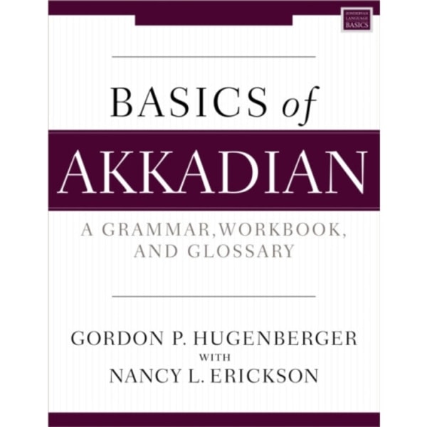 Basics of Akkadian (häftad, eng)