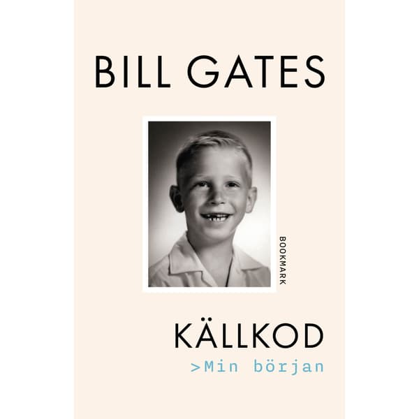Källkod : min början (inbunden)