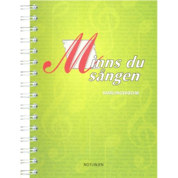 Minns du sången, samlingsvolym (bok, spiral)
