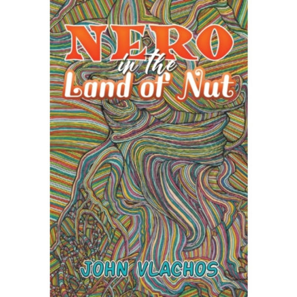 Nero in the Land of Nut (häftad, eng)