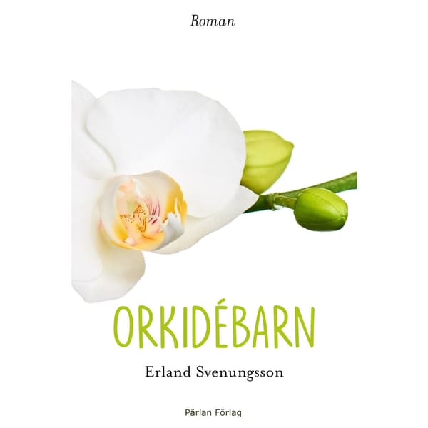 Orkidébarn (inbunden)