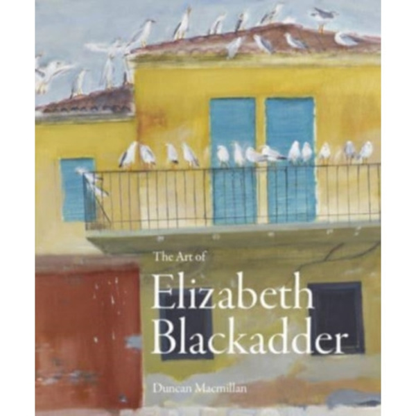 The Art of Elizabeth Blackadder (inbunden, eng)