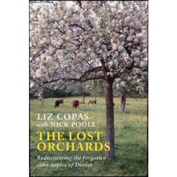 The Lost Orchards (häftad, eng)