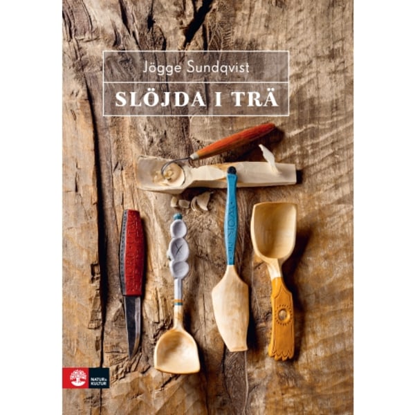Slöjda i trä (inbunden)