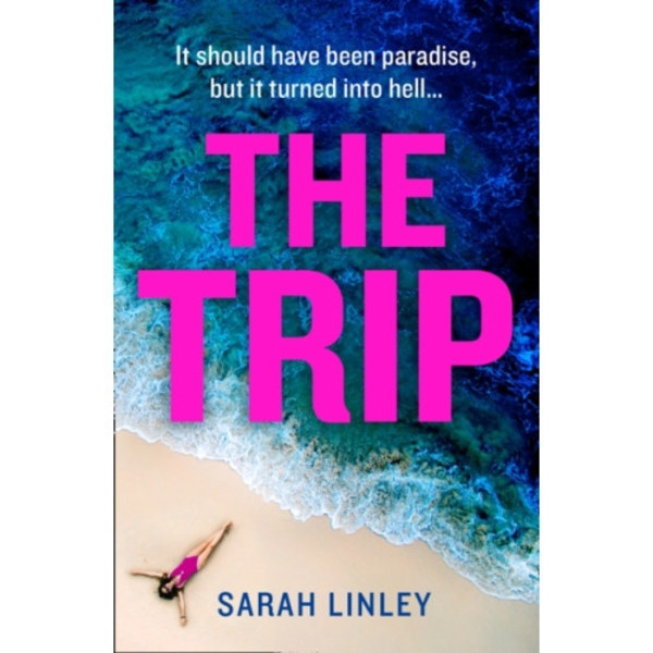The Trip (häftad, eng)