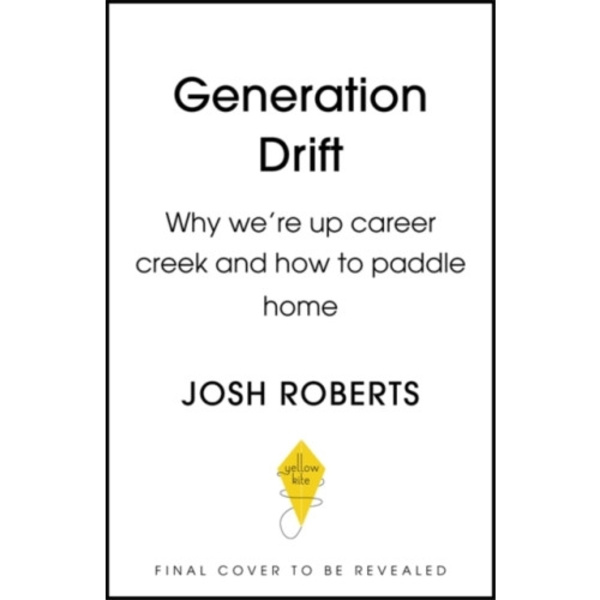 Generation Drift (inbunden, eng)