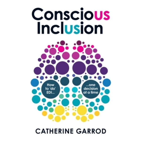 Conscious Inclusion (häftad, eng)