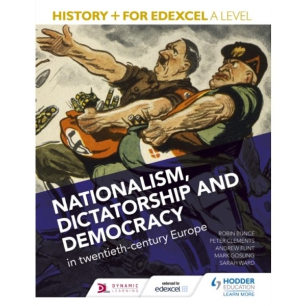 History+ for Edexcel A Level: Nationalism, dictatorship and democracy in twentieth-century Europe (häftad, eng)