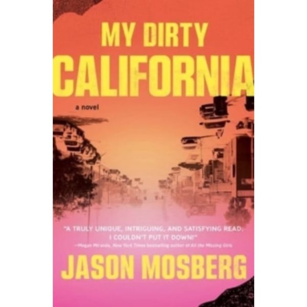 My Dirty California (häftad, eng)