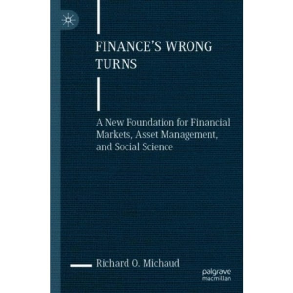 Finance's Wrong Turns (häftad, eng)