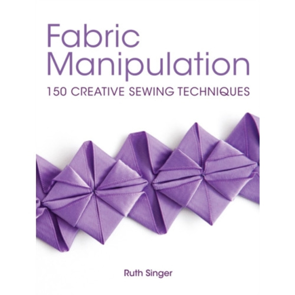 Fabric Manipulation (häftad, eng)