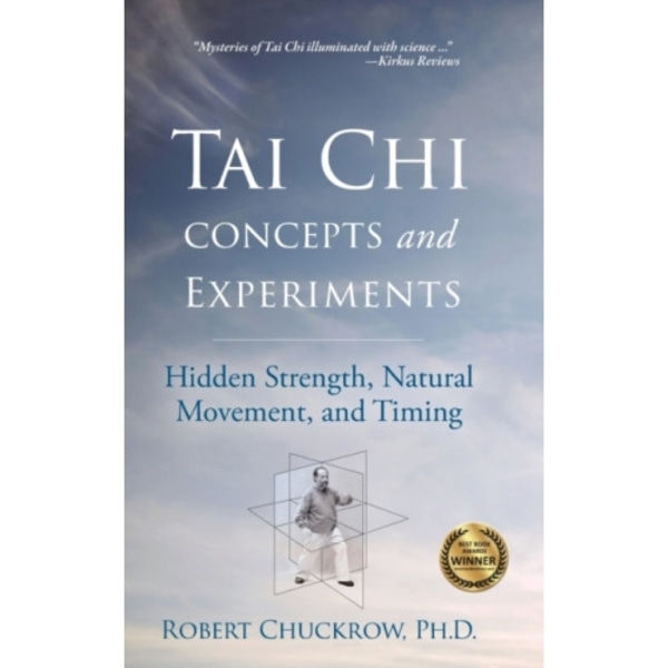 Tai Chi Concepts and Experiments (inbunden, eng)