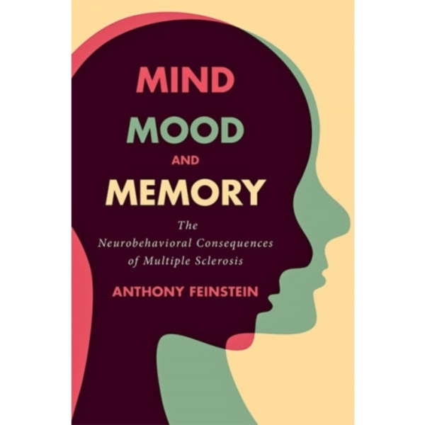 Mind, Mood, and Memory (inbunden, eng)