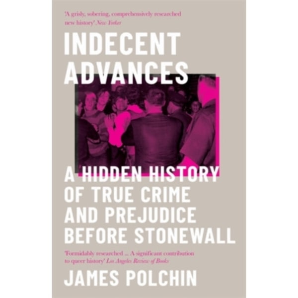 Indecent Advances (häftad, eng)