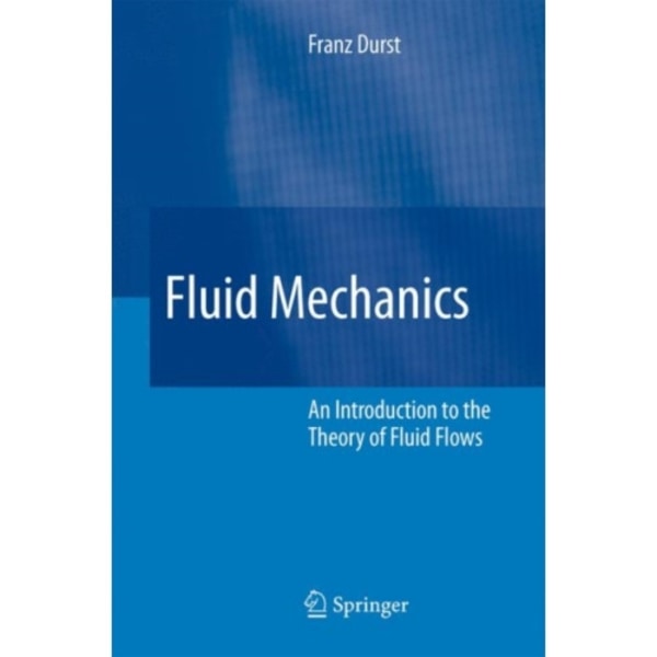 Fluid Mechanics (häftad, eng)