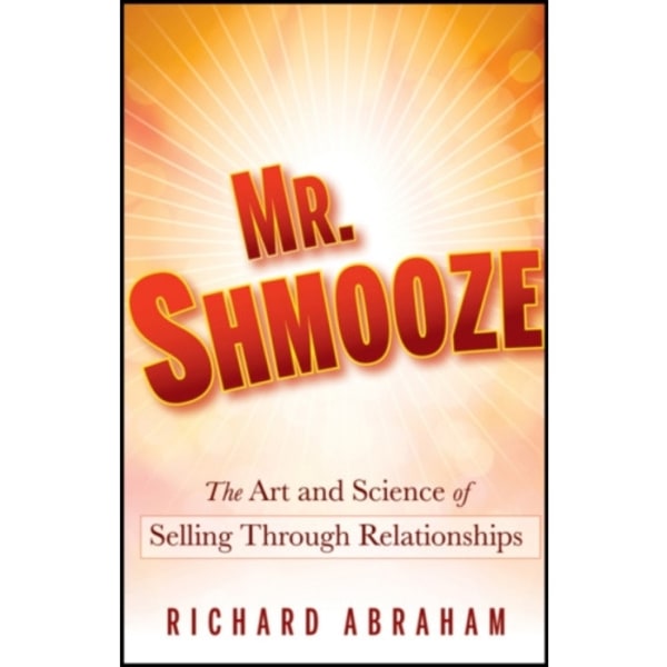 Mr. Shmooze (inbunden, eng)