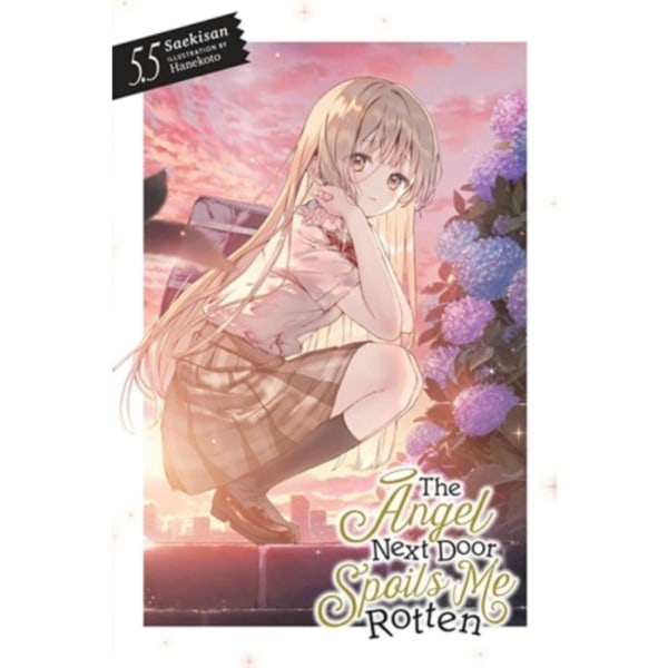 The Angel Next Door Spoils Me Rotten, Vol. 5.5 (light novel) (häftad, eng)