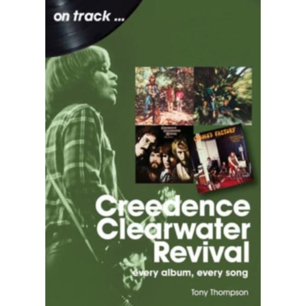 Creedence Clearwater Revival On Track (häftad, eng)