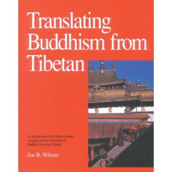 Translating Buddhism from Tibetan (inbunden, eng)