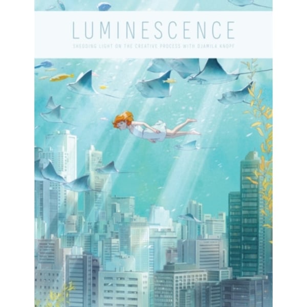 Luminescence (inbunden, eng)