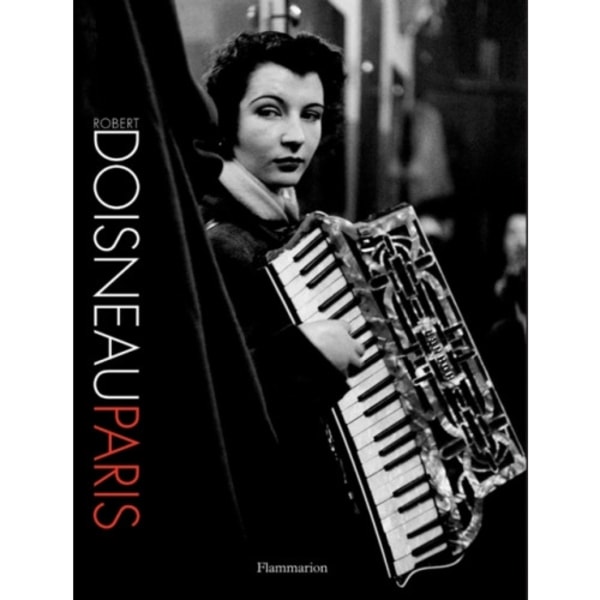 Robert Doisneau: Paris (inbunden, eng)