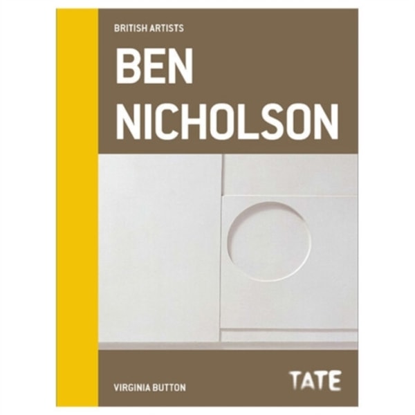 Tate British Artists: Ben Nicholson (inbunden, eng)