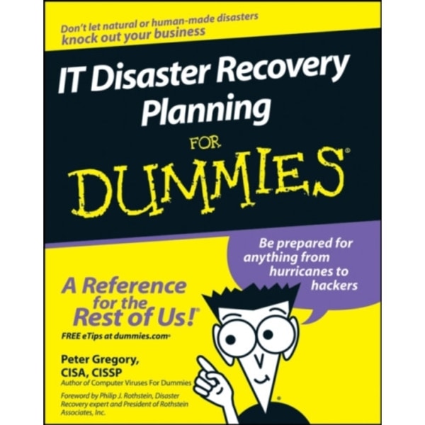 IT Disaster Recovery Planning For Dummies (häftad, eng)