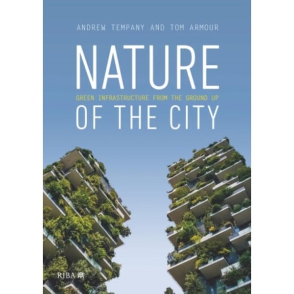 Nature of the City (häftad, eng)