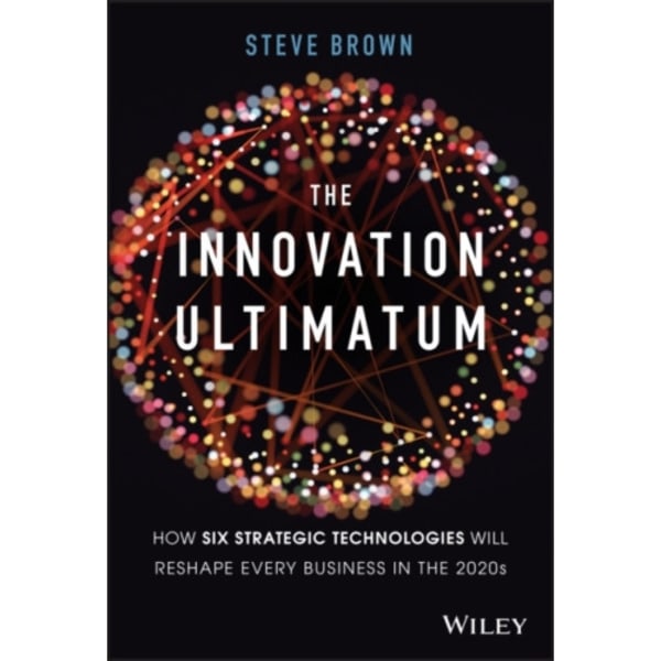 The Innovation Ultimatum (inbunden, eng)