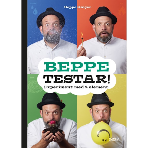 Beppe testar! : experiment med 4 element (inbunden)